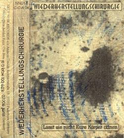 Download Wiederherstellungschirurgie - Lasst Sie Nicht Eure Körper Öffnen