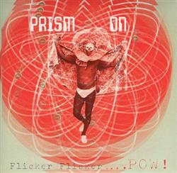 Download Mass Defect, Prism On - Magnetic Melodie Flicker Flicker POW
