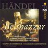 lytte på nettet Händel Markus Brutscher Simone Kermes Christopher Robson Patrick van Goethem FranzJosef Selig Kölner Kammerchor Collegium Cartusianum Peter Neumann - Belshazzar HWV 61