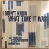 lyssna på nätet Jazz Orchestra Of The Concertgebouw Featuring Lonnie Smith - I Didnt Know What Time It Was