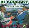 ascolta in linea DJ Squeeky And Tha Family - During The Mission