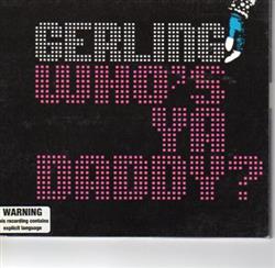 Download Gerling - Whos Ya Daddy