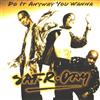 escuchar en línea Satrday - Do It Anyway You Wanna