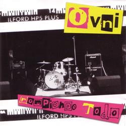 Download Ovni - Rompiendo Todo