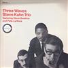 last ned album Steve Kuhn Trio - Three Waves