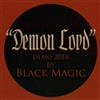 lataa albumi Black Magic - Demon Lord demo 2016