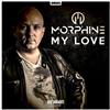 descargar álbum Morphine - My Love