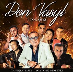 Download Don Vasyl I Rodzina - Najpiekniejsze Piosenki Cyganskie