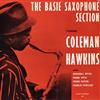 lyssna på nätet The Basie Saxophone Section Starring Coleman Hawkins - The Basie Saxophone Section