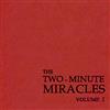 online luisteren The TwoMinute Miracles - Volume I
