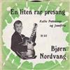 lyssna på nätet Bjørn Nordvang - En Liten Rar Presang Kalle Pettersen Og Josefina