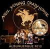 ouvir online Neil Young & Crazy Horse - Albuquerque 2012