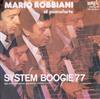 Album herunterladen Mario Robbiani - System Boogie 77