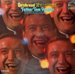Download Father Tom Vaughn - Cornbread Meat Loaf Greens And Devilled Eggs