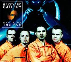 Download Backyard Gallery - Shes On The Run