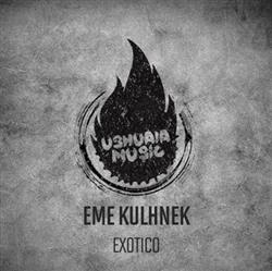 Download Eme Kulhnek - Exotico