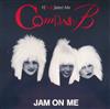ouvir online Company B - Jam On Me Facidated Mix