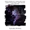 last ned album Erick Morillo, Junolarc and Chris Child feat Ora Solar - Pulling Me