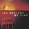 lytte på nettet Jan Spálený, ASPM - Má Vina