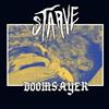 ladda ner album Starve - Doomsayer