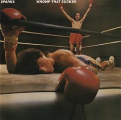 Download Sparks - Whomp That Sucker