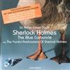 Sir Arthur Conan Doyle, Quicksilver Radio Theater - The Blue Carbuncle Plus The Painful Predicament Of Sherlock Holmes