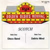 lytte på nettet Scotch - Disco Band Delirio Mind