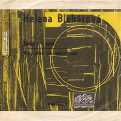 Download Helena Blehárová - Zpívám O Tobě Vím Proč Mě Nebaví Snít