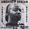ouvir online Amedee O Suriam - Tension Hot Shot
