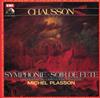 descargar álbum Chausson Michel Plasson, Orchestre Du Capitole De Toulouse - Symphonie Soir De Fête