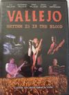 Vallejo - Rhythm Is In The Blood