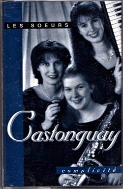 Download Les Soeurs Castonguay - Complicite