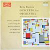 Béla Bartók Antal Dorati Conducting The Minneapolis Symphony Orchestra - Concerto For Orchestra Hungarian Sketches