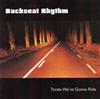 lyssna på nätet Backseat Rhythm - Tonite Were Gonna Ride