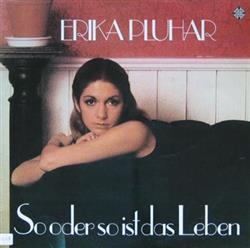 Download Erika Pluhar - So Oder So Ist Das Leben