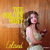 Leland - The Golden West