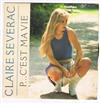 lyssna på nätet Claire Severac - Cest Quand Meme Ta Femme Cest Ma Vie