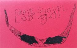 Download Grave, Shovel Let's Go! - Demo