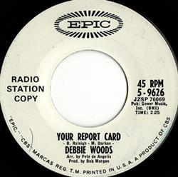 Download Debbie Woods - Your Report Card Dream On Little Fool