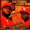 ascolta in linea Skatterman & Snug Brim - Sukka DukkasOn My Feet