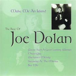 Download Joe Dolan - Make Me An Island The Best Of Joe Dolan