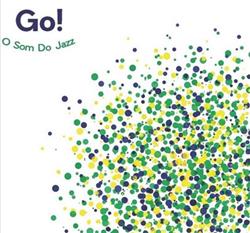 Download O Som Do Jazz - Go