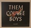 Them Coulee Boys - Die Happy