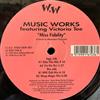 kuunnella verkossa Music Works featuring Victoria Tee - Miss Fidelity