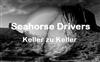 lataa albumi Seahorse Drivers - Keller Zu Keller