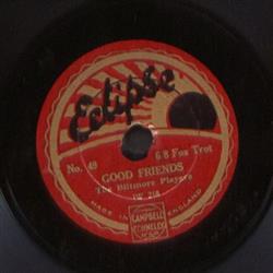 Download The Biltmore Players - Good Friends