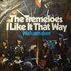ouvir online The Tremeloes - I Like It That Way Wakamaker