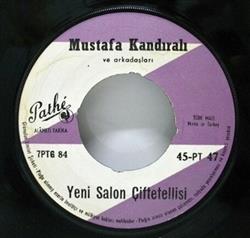 Download Mustafa Kandıralı Ve Arkadaşları - Yeni Salon Çiftetellisi Yeni Oyun Havası