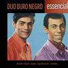 ascolta in linea Duo Ouro Negro - Essencial
