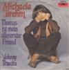 lataa albumi Michaela Brehm - Thomas Ist Mein Allererster Freund